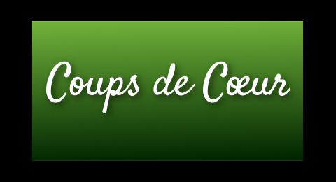 Coups de Cœur