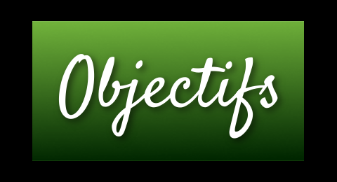 Objectifs